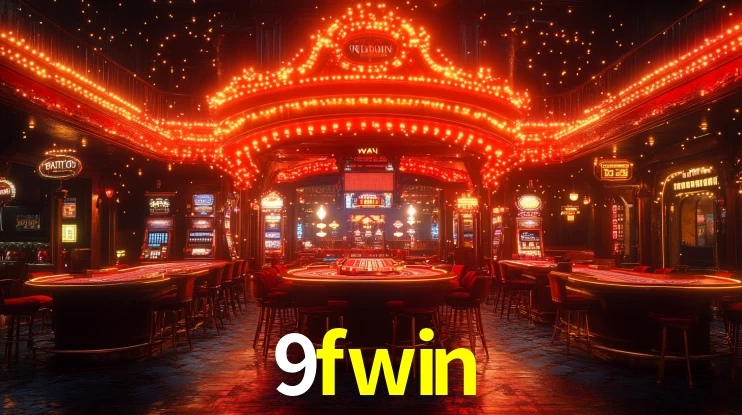 9fwin,9fwin bet